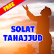 Download Solat Tahajud Lengkap For PC Windows and Mac