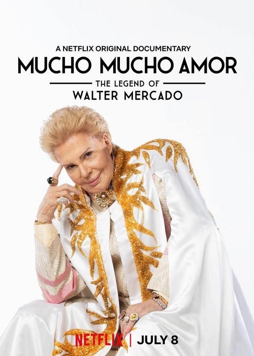 Mucho mucho amor: La leyenda de Walter Mercado