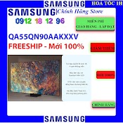 Smart Tivi Samsung Qa55Qn90A (Qa55Qn90Aakxxv) Neo Qled 4K 55 Inch - 55Qn90A