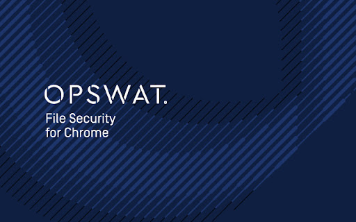 OPSWAT File Security for Chrome