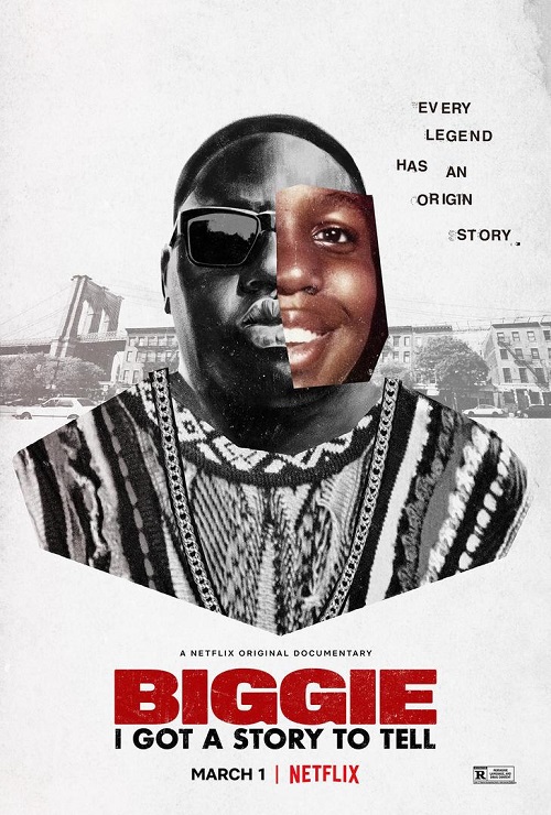 Notorious B.I.G.: I Got a Story to Tell