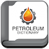 Petroleum Dictionary Pro1.0