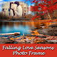 Download Falling Love Seasons Frames For PC Windows and Mac 1.0