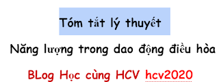 Tóm tắt lý thuyết về Năng lượng trong dao động điều hòa