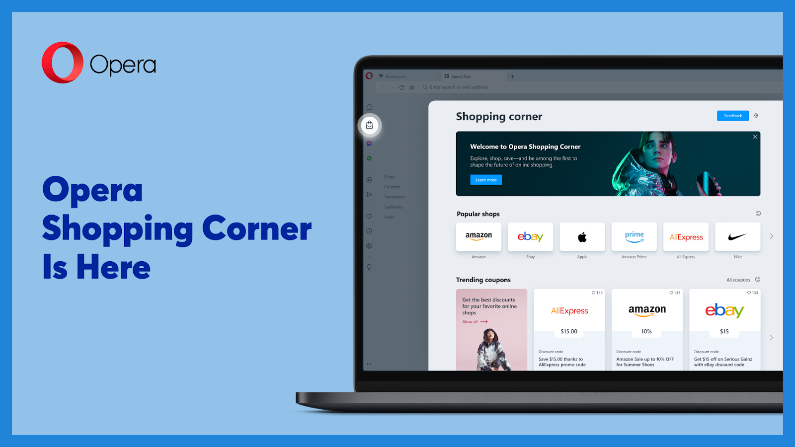 The image says "Opera Shopping Corner is Here", while showing the laptop with Shopping Corner opened in the Opera browser. There are sections like Popular shops and Trending coupons with the offers from AliExpress, Amazon, and eBay. 