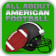 Download All About American Football For PC Windows and Mac 1.0