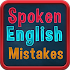 Common Spoken English Mistakes1.3.1