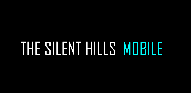 The Silent Hills Mobile