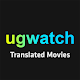 Ugwatch - Translated Movies & Series Download on Windows