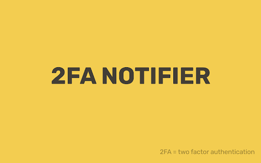 2FA Notifier