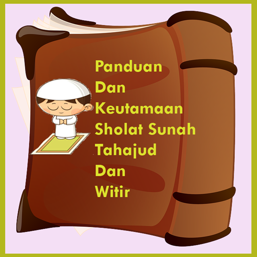 Panduan Sholat Tahajud Witir