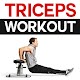 Download Triceps Workout - 30 Effective Triceps Exercises For PC Windows and Mac 1.0