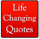 Download Life Changing Quotes For PC Windows and Mac 2.0