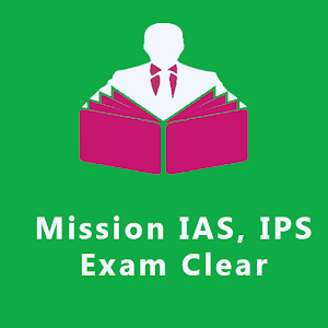 Download Mission IAS, IPS exam clear For PC Windows and Mac