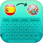 Cover Image of ダウンロード Spanish Text & Chat Translator - Spanish Keyboard 1.1 APK