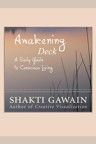 Shakti Gawain: Awakening Deck