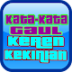 Download Kata Kata Gaul Keren Kekinian Banget For PC Windows and Mac 2.4.0