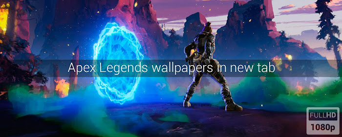 Apex Legends Wallpapers New Tab marquee promo image