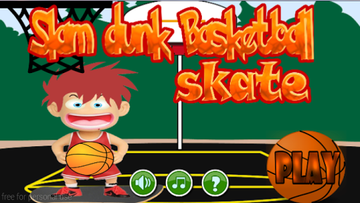 Slam Dunk Basketball Skate