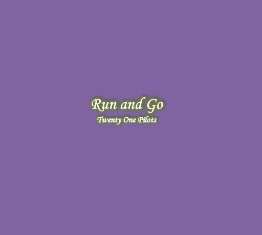 Run and Go Lyrics