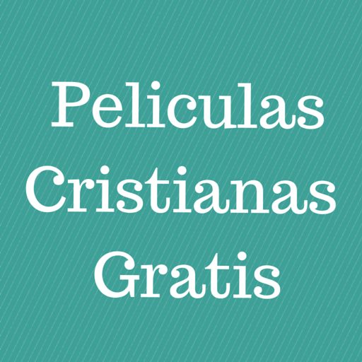 Peliculas Cristianas Gratis