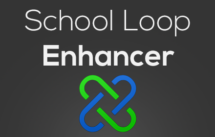 School Loop Enhancer Preview image 0