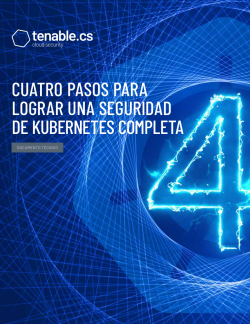 Cuatro pasos para lograr una seguridad de Kubernetes completa