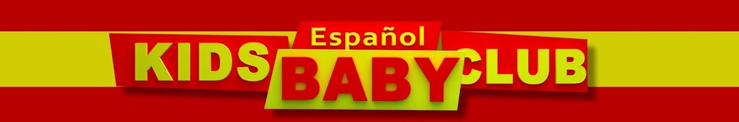 Kids Baby Club Espanol - Canciones Infantiles Banner