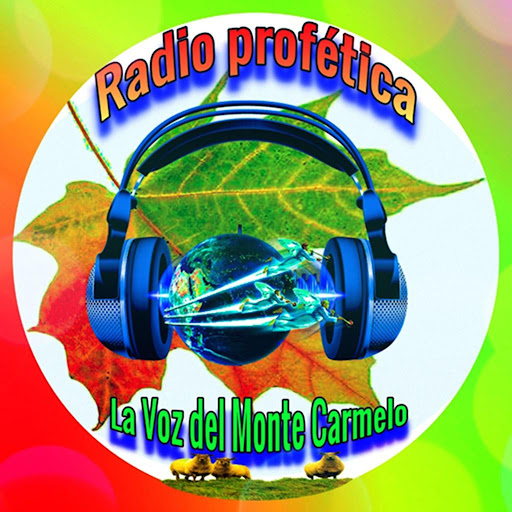 Radio Profética la Voz del Monte Carmelo