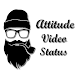 Download Attitude Video Status - Video Status For PC Windows and Mac