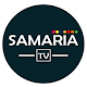 Download Samaria TV Online For PC Windows and Mac