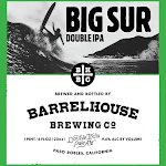 BarrelHouse Big Sur Double IPA