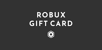 Robux Gift Card for Android - Free App Download