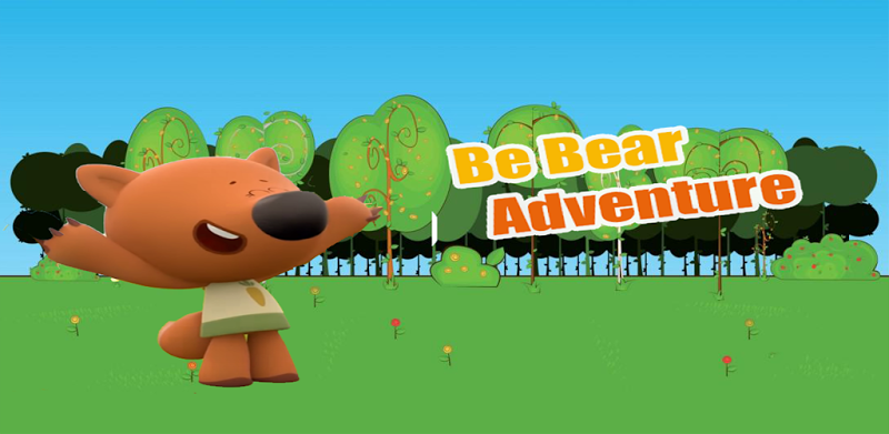 Be Cute Bear Adventure