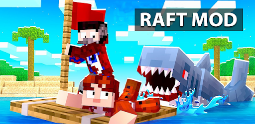 Mods Raft Survival Minecraft