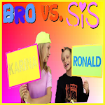 Cover Image of डाउनलोड SIS vs BRO Family 1.0 APK