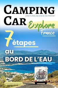 Camping-Car Explore - France : 7 étapes au bord de l'eau 