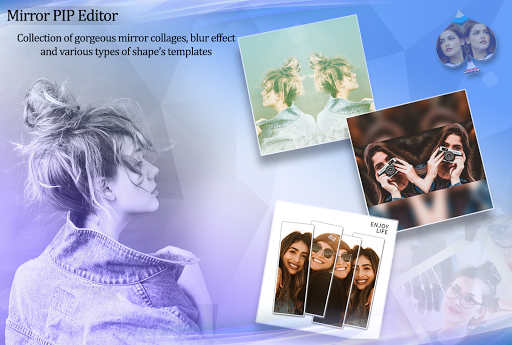 Mirror PIP Editor – Mirror Photo Editor