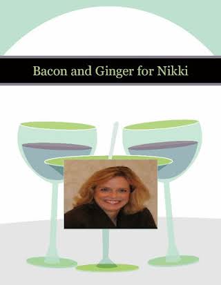 Bacon and Ginger for Nikki