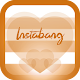 Download Instabang - Dating Star For PC Windows and Mac 1.0.0