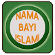 Nama Bayi Islam dan Makna Download on Windows