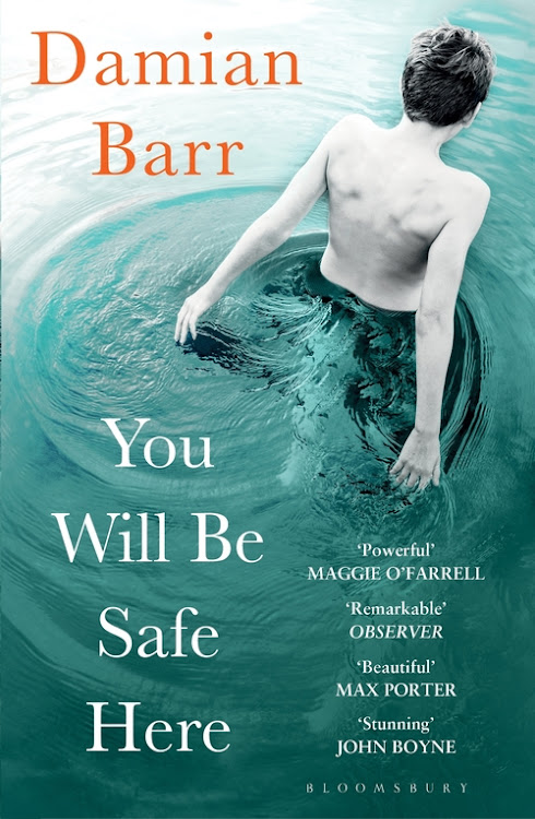 'You Will Be Safe Here' is Barr's remarkable debut novel.