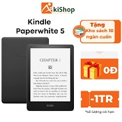 [Mã Elmall51 Giảm 5% Đơn 300K] Máy Đọc Sách Kindle Paperwhite 5 Akishop