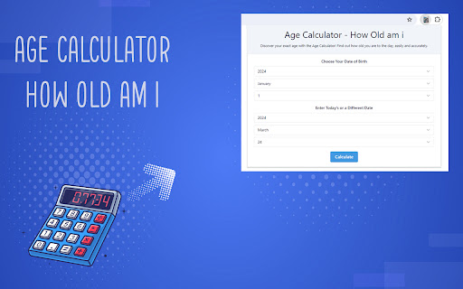 Age Calculator - How Old am i