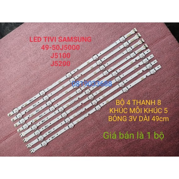 Led Tivi Samsung 49J5200 49J5250 50J5200 Mới 100% , Bộ 8 Khúc Nối Thành 4 Thanh, Mỗi Khúc 5 Bóng 3V Dài 49Cm 5 - 5J52 - 50