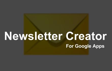Newsletter creator for Google Apps Promo Image