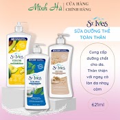 Sữa Dưỡng Thể St.ives Body Lotion 621Ml Giúp Da Trắng, Ẩm Mịn Màng