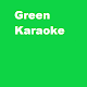 Download Green Karaoke For PC Windows and Mac 1.0