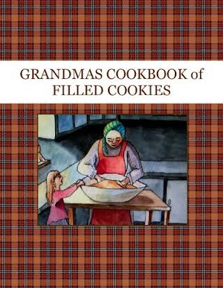 GRANDMAS COOKBOOK of FILLED COOKIES