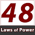 48 Laws of Power List Robert Greene Quotes1.0